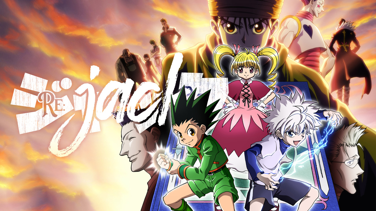 Re:JACK by Crunchyroll #01: Hunter x Hunter (Exame Hunter